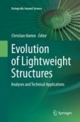 Evolution of Lightweight Structures - Analyses and Technical Applications