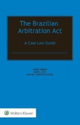The Brazilian Arbitration Act - A Case Law Guide