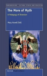 The More of Myth - A Pedagogy of Diversion