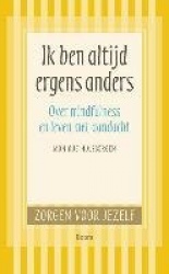Ik ben altijd ergens anders