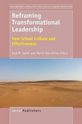 Reframing Transformational Leadership - New School Culture and Effectiveness