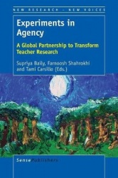Experiments in Agency - A Global Partnership to Transform Teacher Research