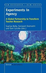 Experiments in Agency - A Global Partnership to Transform Teacher Research