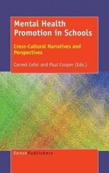 Mental Health Promotion in Schools - Cross-Cultural Narratives and Perspectives