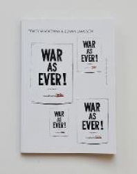 War As Ever!