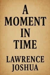 A Moment in Time