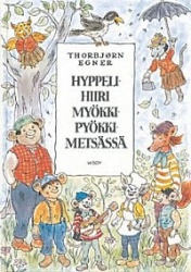 Hyppelihiiri Myökki-Pyökki-metsässä                                     