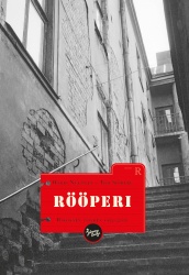 Rööperi - Rikoksen vuodet 1955-2005