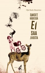 Sakset kädessä ei saa juosta