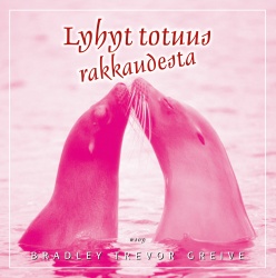 Lyhyt totuus rakkaudesta