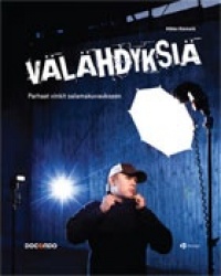 Välähdyksiä - parhaat vinkit salamakuvaukseen