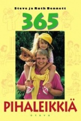365 PIHALEIKKIÄ - Kolmesataakuusikymmentäviisi pihaleikkiä