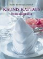 KAUNIS KATTAUS LAUTASLIINOILLA