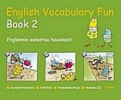English vocabulary fun book 2 (+cd) : englannin sanastoa hauskasti