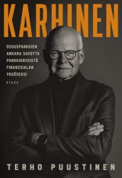 Karhinen : Osuuspankkien ankara savotta pankkikriisistä finanssialan ykköseksi