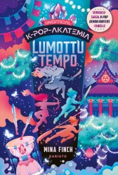 K-pop-akatemia kirja 3 : Lumottu tempo