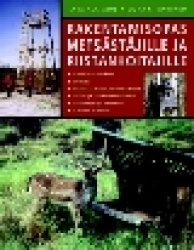 Rakentamisopas metsästäjille ja riistanhoitajille