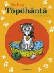 PEKKA TÖPÖHÄNTÄ (sis. teokset Pekka Töpöhännän seikkailut, Pekka Töpöhännän uudet seikkailut, Pekka Töpöhäntä Amerikassa, Mitenk
