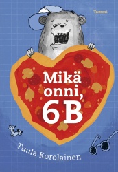 Mikä onni, 6B