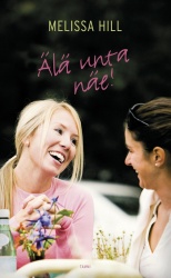 Älä unta näe!                                                           