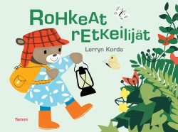 Pikku Lennin leikkihetki. Rohkeat retkeilijät