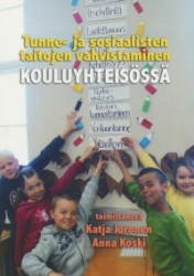 Tunne- ja sosiaalisten taitojen vahvistaminen kouluyhteisössä