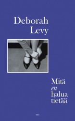 Mitä en halua tietää