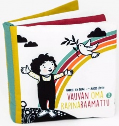 Vauvan oma Rapinaraamattu 2 (kangaskirja) : Kuule, Isä taivaan