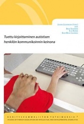 Tuettu kirjoittaminen autistisen henkilön kommunikoinnin keinona