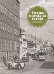Turun katuja ja toreja