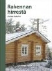 RAKENNAN HIRRESTÄ