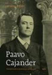 Paavo Cajander - Suomentajan ja runoilijan muotokuva