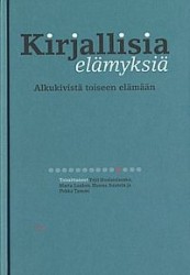 Kirjallisia elämyksiä - Alkukivistä toiseen elämään