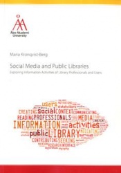 Social media and public libraries : exploring information activities of library professionals and users
