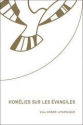 Homélies sur les évangiles : 2ème année liturgique