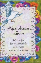 AJATUKSEN SIIVIN runoja ja mietteitä elämän eri vaiheisiin