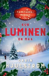 Kun luminen on maa (pokkari)