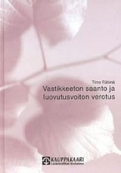 VASTIKKEETON SAANTO JA LUOVUTUSVOITON