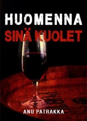 Huomenna sinä kuolet