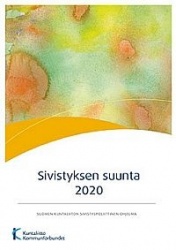 Sivistyksen suunta 2020 - Suomen kuntaliiton sivistyspoliittinen ohjelma