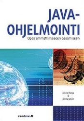 Java-ohjelmointi - opas ammattimaiseen osaamiseen