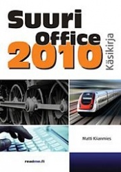 Micrsoft Office 2010 - suuri käyttäjän käsikirja