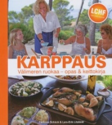 Karppaus - Välimeren ruokaa - opas ja keittokirja