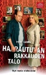 Haarautuvan rakkauden talo
