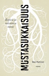 Mustasukkaisuus - Repivä ja rakentava tunne