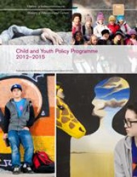 Child and youth policy programme 2012-2015