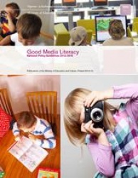 Good media literacy : national policy guidelines 2013-2016