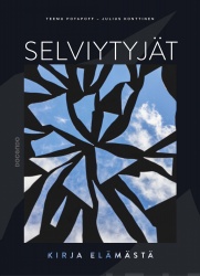 Selviytyjät : Kirja elämästä