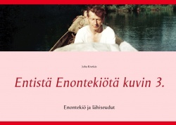 Entistä Enontekiötä kuvin 3 : Enontekiö ja lähiseudut
