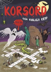 Korsord och kusliga kryp